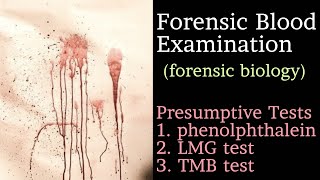 Blood examination  Forensic Blood Analysis  Presumptive Blood analysis [upl. by Pacheco]