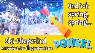 ♫ Kinderlied ♫ SkiFliegerlied ♫ So ein schöner Tag ♫ DONIKKL Kinderlieder ♫ Singen Tanzen Bewegen [upl. by Scotti]