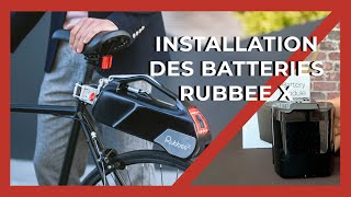 INSTALLATION des batteries supplémentaires sur un Rubbee X I RUBBEE FRANCE [upl. by Arihsay530]