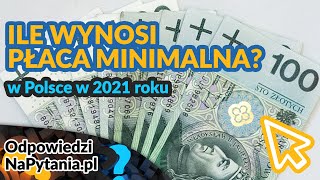 Ile wynosi PŁACA MINIMALNA w POLSCE w 2021 Roku [upl. by Ennaillij271]