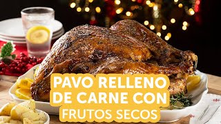 Receta de Pavo Relleno de Carne y Frutos Secos para Navidad  Kiwilimón [upl. by Carlin817]