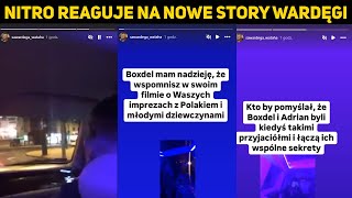 NITRO OGLĄDA NOWE STORY WARDĘGI [upl. by Ellezaj]