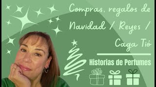 Compras regalos de Navidad Reyes Caga Tió  Historias de Perfumes [upl. by Anora]