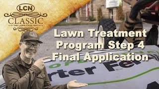 Lawn Treatment Program Step 4  Final Application [upl. by Trilly314]