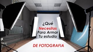 ¿Qué Necesitas Para Un Estudio de Fotografía [upl. by Kristoforo504]