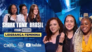 Shark Tank Brasil Versão Creators Liderança Feminina by Volkswagen [upl. by Gonnella]