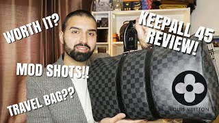 WATCH THIS BEFORE BUYING THE LV KEEPALL 45  REVIEW MOD SHOTSVIDEOS PRICE amp SIZE  MUCH MORE [upl. by Feer]