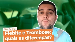 Trombose e flebite são a mesma coisa [upl. by Robertson80]