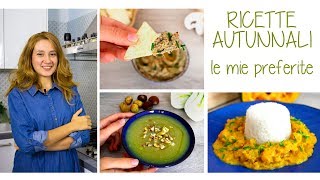 🍁LE MIE RICETTE AUTUNNALI PREFERITE 🍁 VELLUTATA con le CASTAGNE CREMA di CARCIOFI CURRY di ZUCCA [upl. by Beaver478]