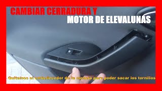 REPARAR 🔑 CERRADURA 🔑 O MOTOR DE ELEVALUNAS EN SEAT ALTEA LEON [upl. by Danforth260]