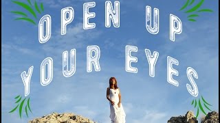 OPEN UP YOUR EYES  OFFICIAL VIDEO [upl. by Nogam]