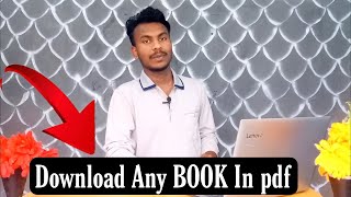 Download Any Book In Pdf  Book कसरी download गर्ने  Book pdf Download in EnglishNepali [upl. by Lachman]