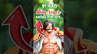 Vì sao tàn dư của băng Roger không tham chiến tại Marineford anime onepiece luffy roger [upl. by Cathlene756]