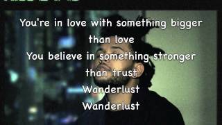 Wanderlust Pharrell Remix Lyrics  The Weeknd [upl. by Acir]