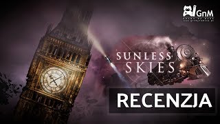 Sunless Skies  RECENZJA  Fantastyczne historie w nietypowej formie [upl. by Lrub347]