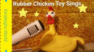 rubber chicken toy sing  Mr Chicken [upl. by Aenej788]