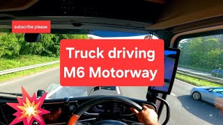 POV HGV driving in M6 Motorway CE 🇬🇧 🇬🇧 🇬🇧 in the UK [upl. by Eimoan]