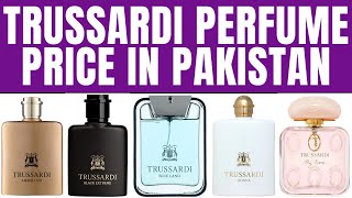 Trussardi Perfume Price in Pakistan 2024 for Men amp Women [upl. by Gabriel406]