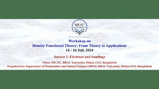 Density Functional Theory From Theory to Applications  Session 2 Electrons and Bonding [upl. by Nitsug]