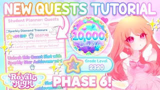 HOW TO COMPLETE ALL NEW QUESTS FULL TUTORIAL GUIDE IN PHASE 6 👑Royale High Campus 3 New School [upl. by Anees]