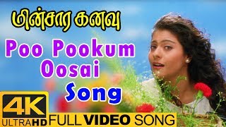 Kajol Songs  Poo Pookum Oosai Song  Minsara Kanavu Tamil Movie  Video Songs 4K  A R Rahman [upl. by Bacchus]