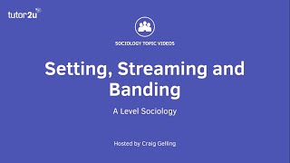 Relationships and Processes within Schools Setting Streaming and Banding [upl. by Kahl]