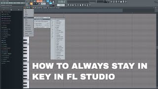 FL STUDIO TRICK  HOW TO ALWAYS STAY IN KEY [upl. by Stinson]