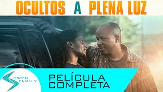 Ocultos a Plena Luz · PELÍCULA COMPLETA INSPIRADORA EN ESPAÑOL [upl. by Florentia]