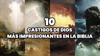 Los 10 Castigos de Dios más Impresionantes según la Biblia  Castigos Divinos en la Biblia [upl. by Cristabel]