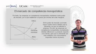 Microeconomía II  La Competencia Monopolística y el Oligopolio 1  Alfonso Rosa García [upl. by Ijar]