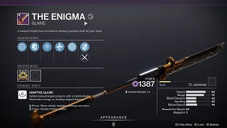 HOW TO GET THE ENIGMA GLAIVE  DESTINY 2 [upl. by Iegres]