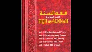 Fiqh us Sunnah by Sayyid Saabiq  Brief Commentary [upl. by Jacintha]