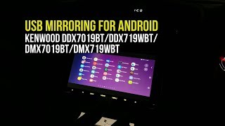 USB Mirroring Android  Kenwood DDX7019BTDDX719WBTDMX7019BTDMX719WBT [upl. by Charron742]