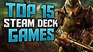 Top 15 Steam Deck Games That You NEED to Play  2024 [upl. by Helve]