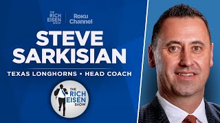 Texas HC Steve Sarkisian Talks CFP Quinn Ewers Arch Manning amp More with Rich Eisen  Full Interview [upl. by Sharyl285]