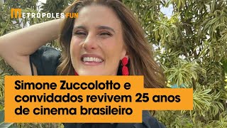 Simone Zuccolotto e convidados revivem 25 anos de cinema brasileiro [upl. by Bettzel]