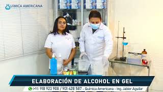 Elaboración de ALCOHOL EN GEL  Química Americana [upl. by Korie785]