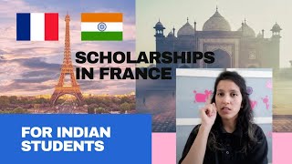 SCHOLARSHIPS in FRANCE for INDIAN STUDENTS [upl. by Octavie]