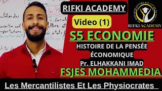 RIFKI ACADEMY Histoire de la pensée économique S5 ECO partie 1 FSJES MOHAMMEDIA PRSAJID amp AOUFIR [upl. by Kobi778]