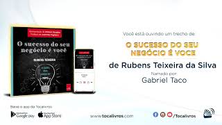 Audiolivro  O Sucesso do Seu Negócio é Você [upl. by Karilla616]