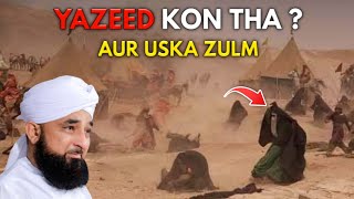 Yazeed Kon Tha  Hazrat Imam Hussain RA  Karbala  Facts amp Reality About Yazeed  Raza Saqib [upl. by Iinden90]