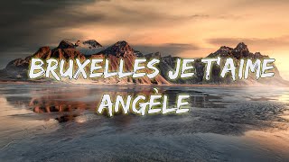 Bruxelles je t’aime  Lyrics  Paroles [upl. by Acirretahs]