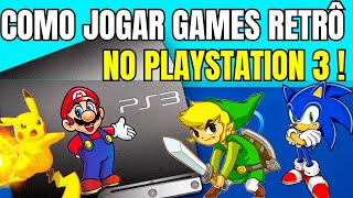 COMO JOGAR JOGOS RETRO NO PS3  EMULADORES NO PLAYSTATION 3 [upl. by Fax]