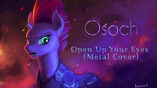 Open Up Your Eyes Metal Cover by Osoch [upl. by Thaddaus]