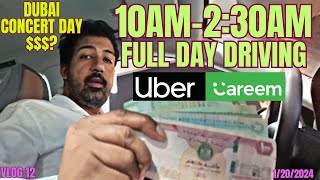 VLOG 12  UBER  CAREEM  DUBAI  INCOME ON CONCERT DAY  FULL DAY DRIVING  OWAIS NASIR [upl. by Hael]