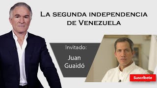 308 Dionisio y Juan Guaidó La segunda independencia de Venezuela Razón de Estado [upl. by Eniak638]