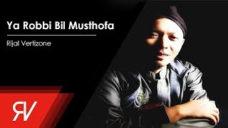 Rijal Vertizone  Ya Robbi Bil Musthofa Official Audio [upl. by Caasi]