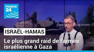 Nouvelle incursion de Tsahal à Gaza  il sagirait du plus grand raid de larmée israélienne [upl. by Phina]