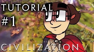 Civilization 6  A Tutorial for Complete Beginners  Part 1 [upl. by Oiramat]