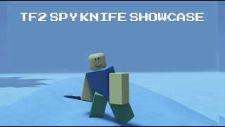 ULC TF2 Spy Knife Showcase [upl. by Zipah]